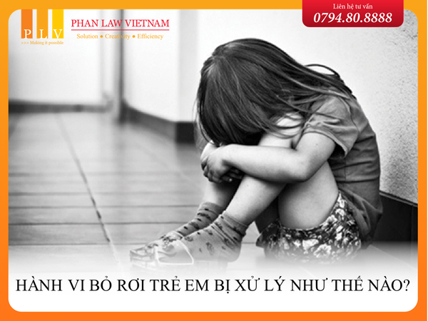 Hành vi bỏ rơi trẻ em có bị xử lý hình sự không?