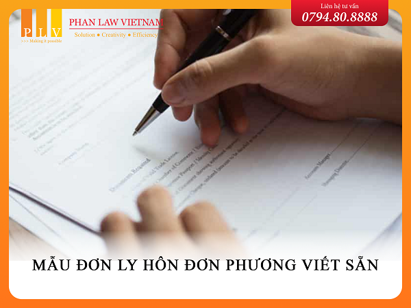Mẫu đơn ly hôn đơn phương viết sẵn.
