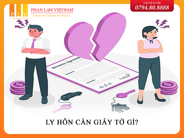 Ly hôn cần giấy tờ gì?