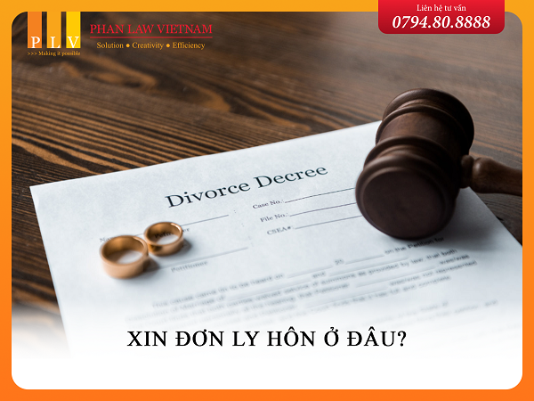 Xin đơn ly hôn ở đâu?