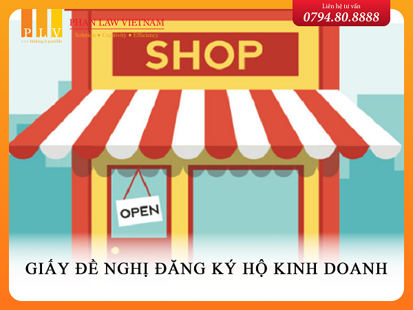 Giấy đề nghị đăng ký hộ kinh doanh.