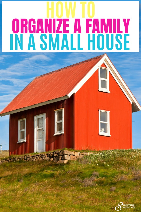 How to Get Organized When You Live in a Small House