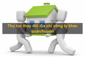 Thay đổi địa chỉ công ty Thay đổi địa chỉ công ty