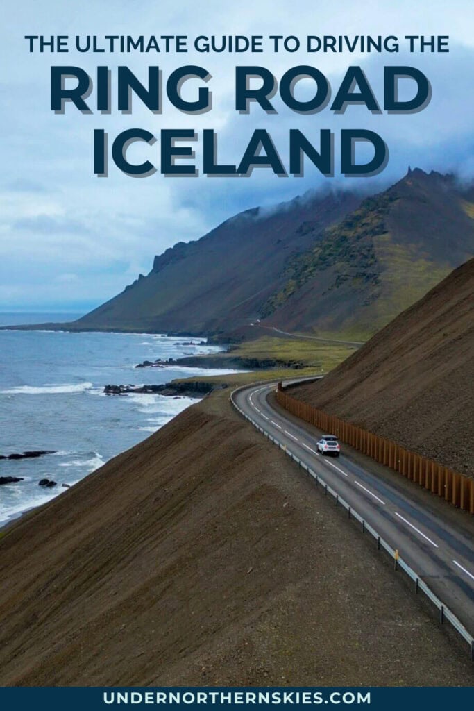The Ultimate 7-Day Iceland Ring Road Itinerary