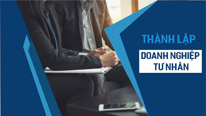 Cách thành lập doanh nghiệp tư nhân