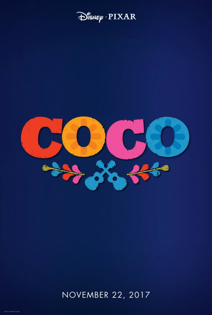 Images, Posters and Trailers for Disney Pixar's Coco 11 Coco Poster
