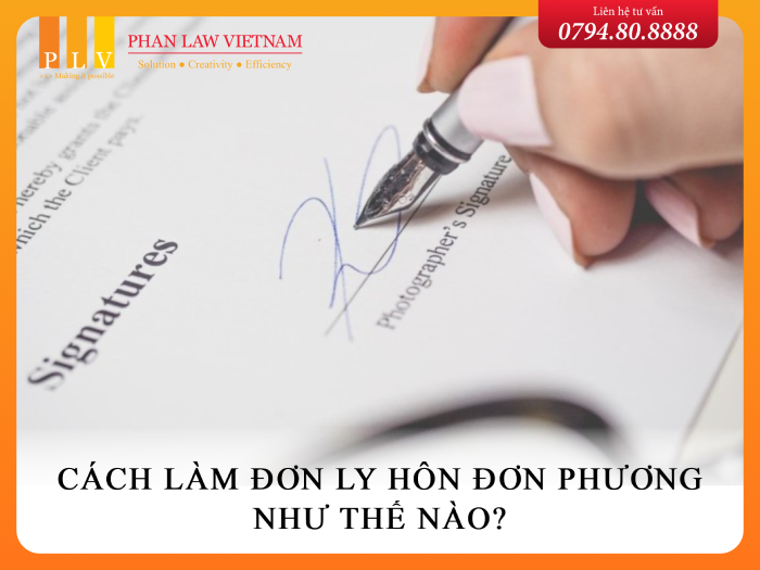 Cách làm đơn ly hôn đơn phương như thế nào?