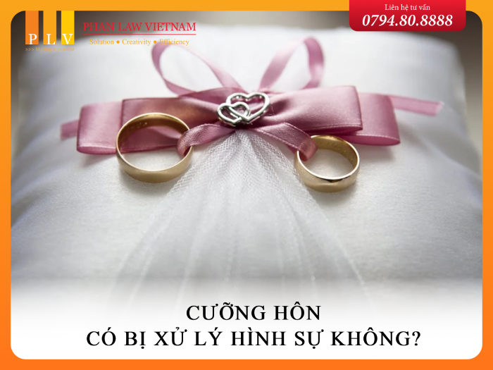 Cưỡng hôn là gì? Cưỡng hôn có bị xử lý hình sự không?