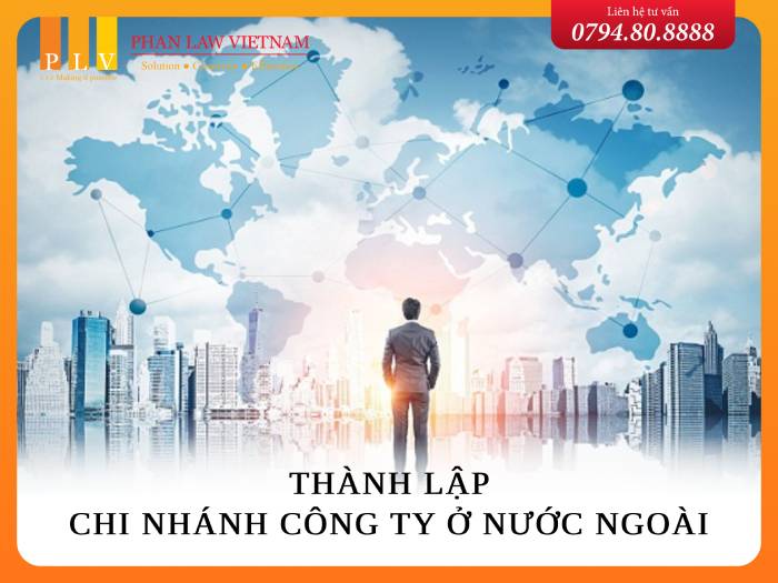Thành lập chi nhánh công ty ở nước ngoài
