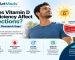 Does Vitamin D Deficiency Affect Erections