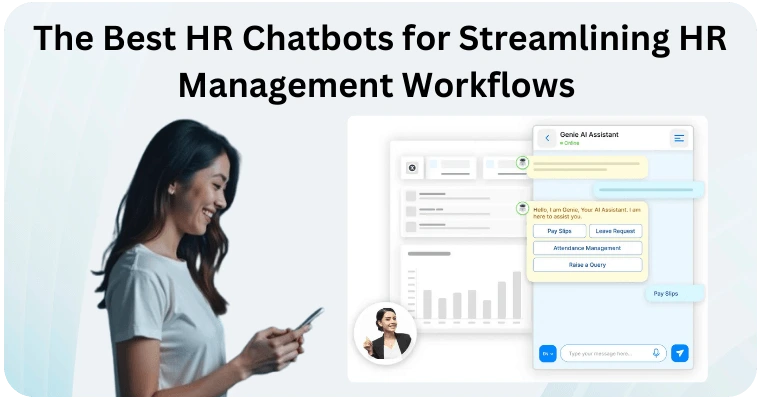 The Best HR Chatbots for Streamlining HR Management Workflows