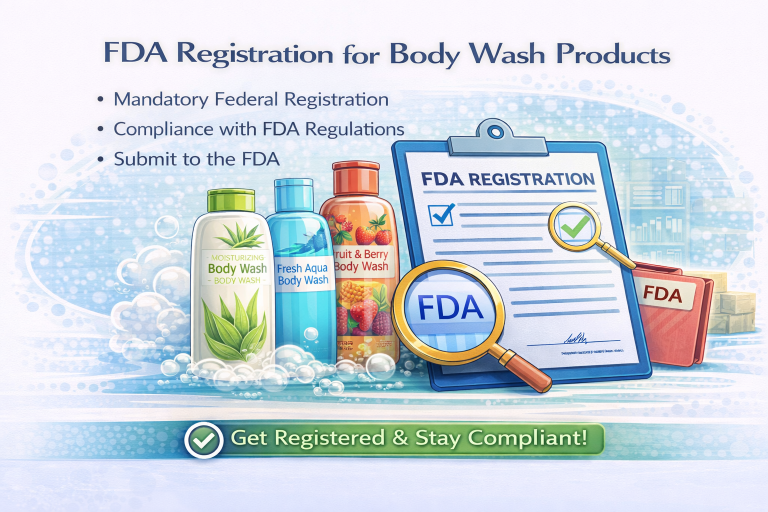 FDA Registration for Body Wash Products