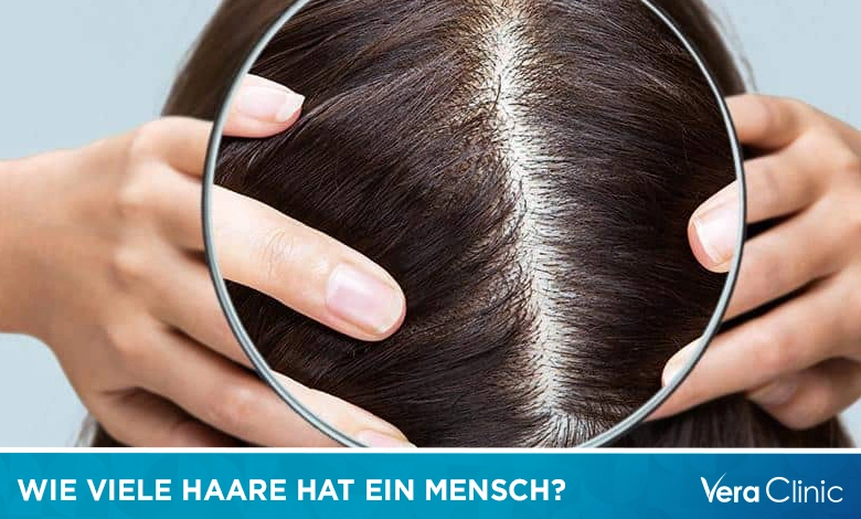Wie Viele Haare Verliert Ein Mensch Pro Tag www.veraclinic.net