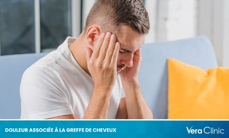 La Douleur Associée à la Greffe de Cheveux