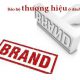 Đăng ký bảo hộ thương hiệu ở Cục Bản quyền hay Cục sở hữu trí tuệ?