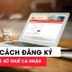 Đăng ký mã số thuế online như thế nào?