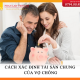 Cách xác định tài sản chung của vợ chồng.