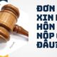 Đơn xin ly hôn nộp ở đâu