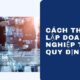 Cách thành lập doanh nghiệp theo quy định