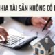 Phân chia tài sản không có di chúc