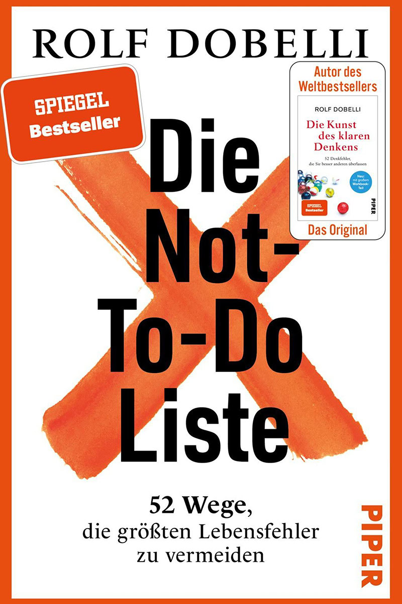 Cover des Buches "Die Not-To-Do-Liste" von Rolf Dobelli.