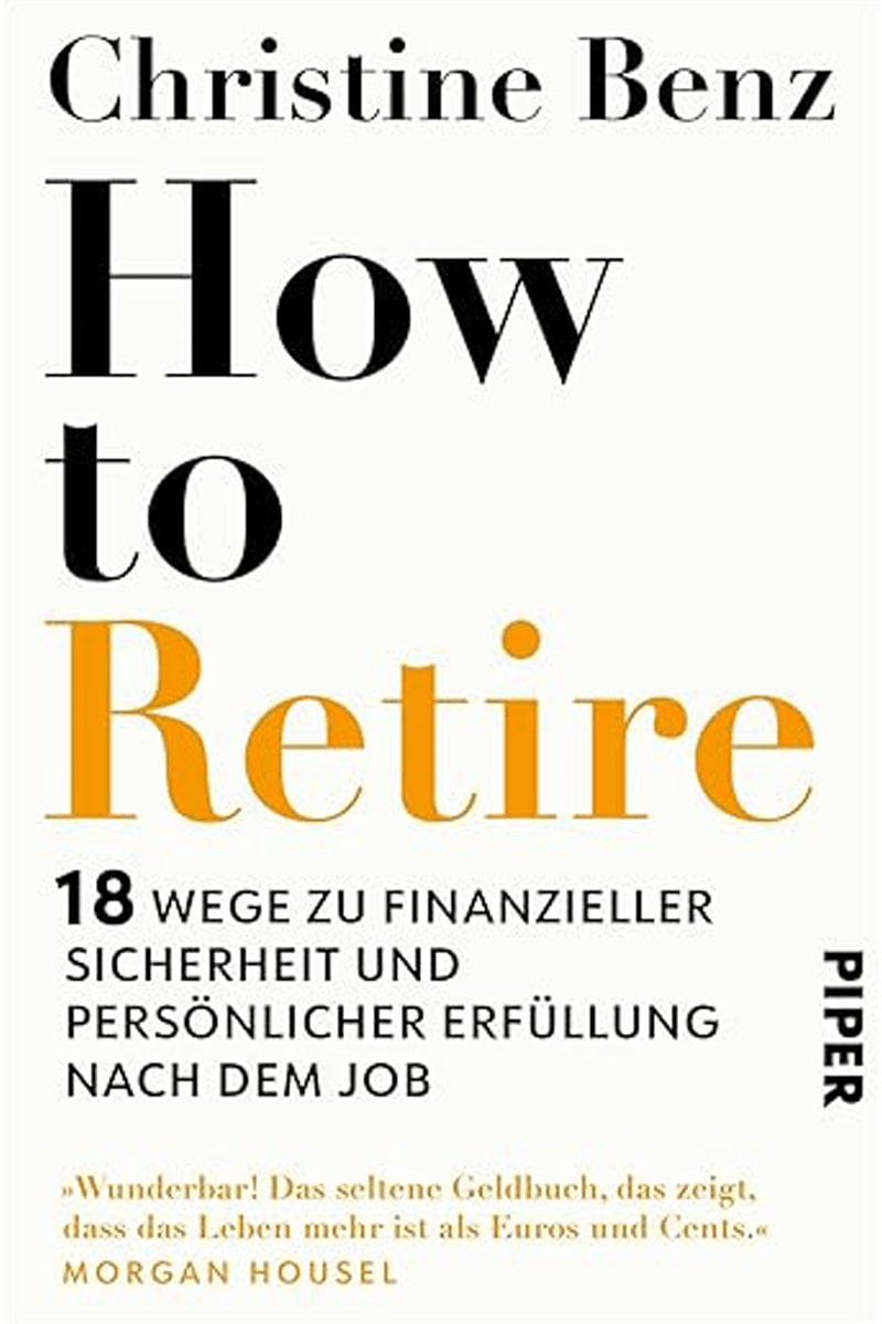 Cover des Buches "How to retire" von Christine Benz.