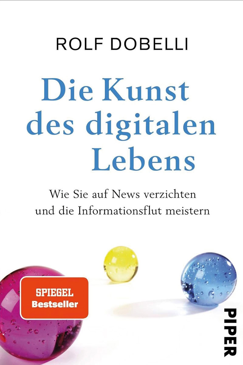 Cover des Buches "Die Kunst des digitalen Lebens" von Rolf Dobelli.