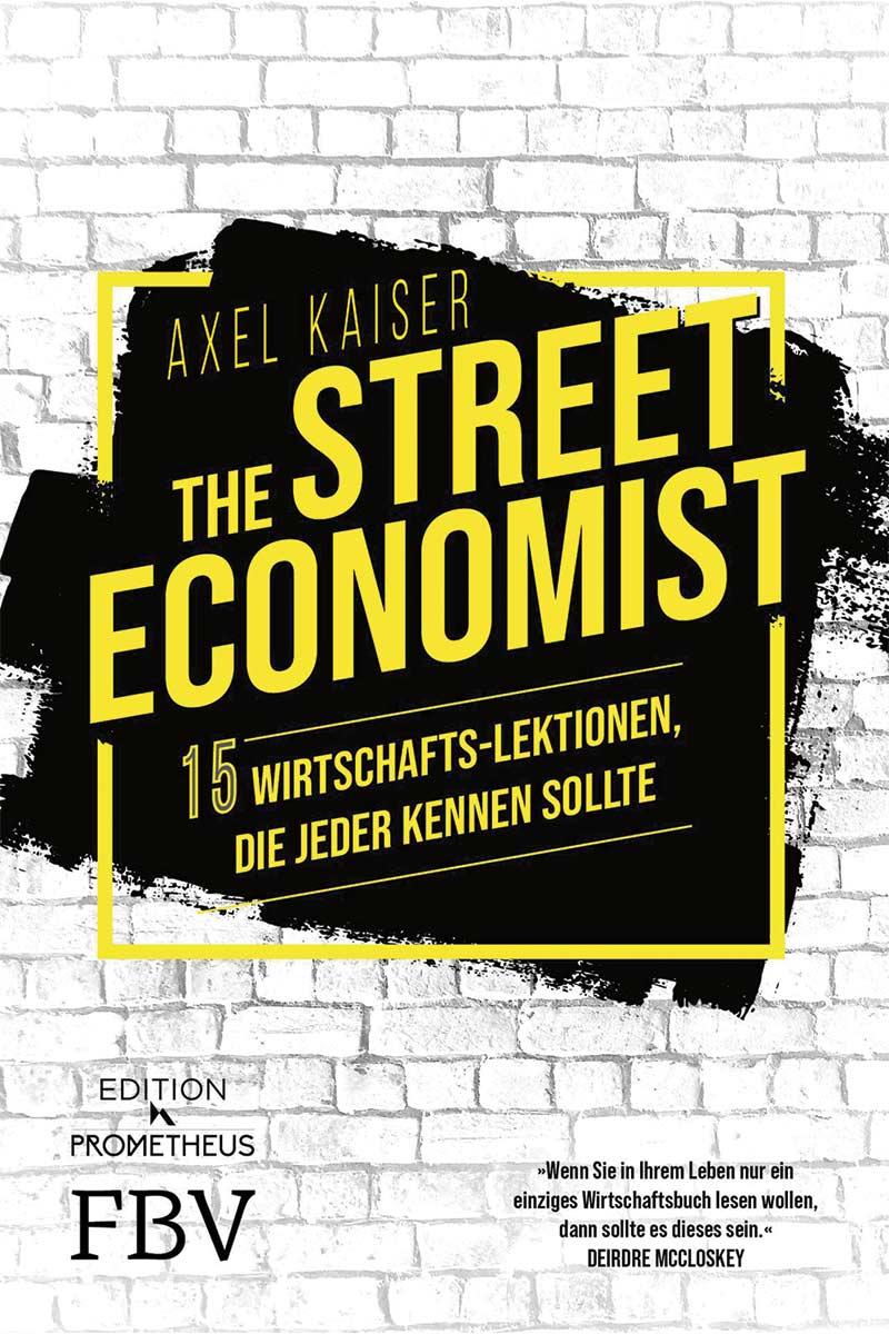 Buchcover „The Street Economist“ von Axel Kaiser.