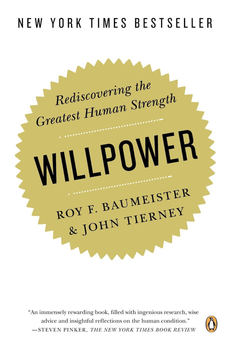 Cover des Buches Willpower von Roy Baumeister und John Tierney.
