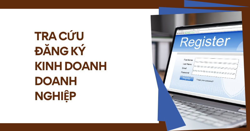 Tra cứu đăng ký kinh doanh doanh nghiệp