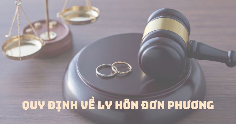 Quy định về đơn phương ly hôn