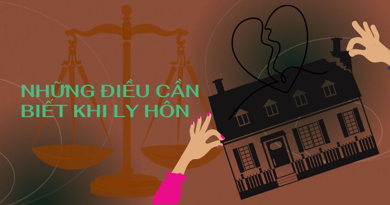 Những điều cần biết khi ly hôn