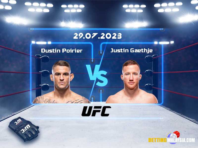 Dustin Poirier lwn. Justin Gaethje