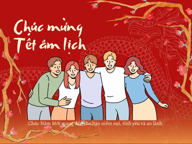 25 lời chúc Tết bạn thân 2024 hài hước, độc đáo và hay nhất