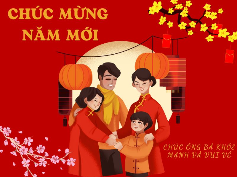 Top 10 Câu chúc Tết cho ông bà, bố mẹ hay và ý nghĩa nhất