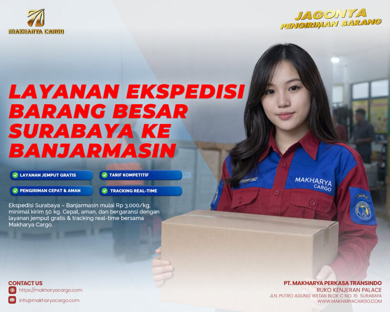 layanan ekspedisi barang besar dari surabaya ke banjarmasin