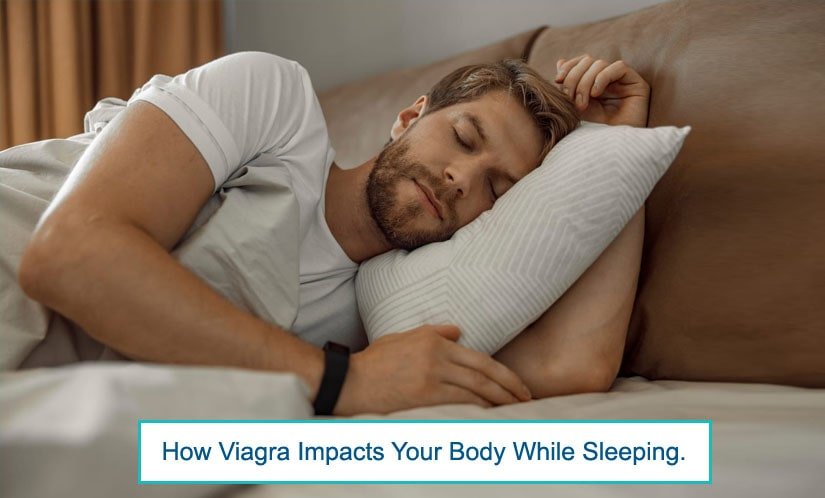 Sleeping man with Viagra impact visuals.