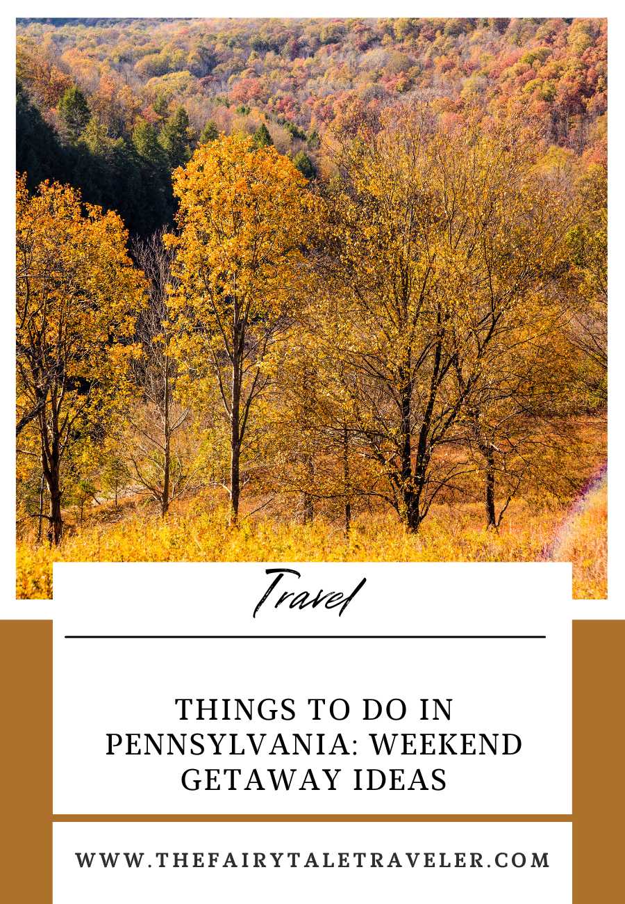 Things to do in Pennsylvania