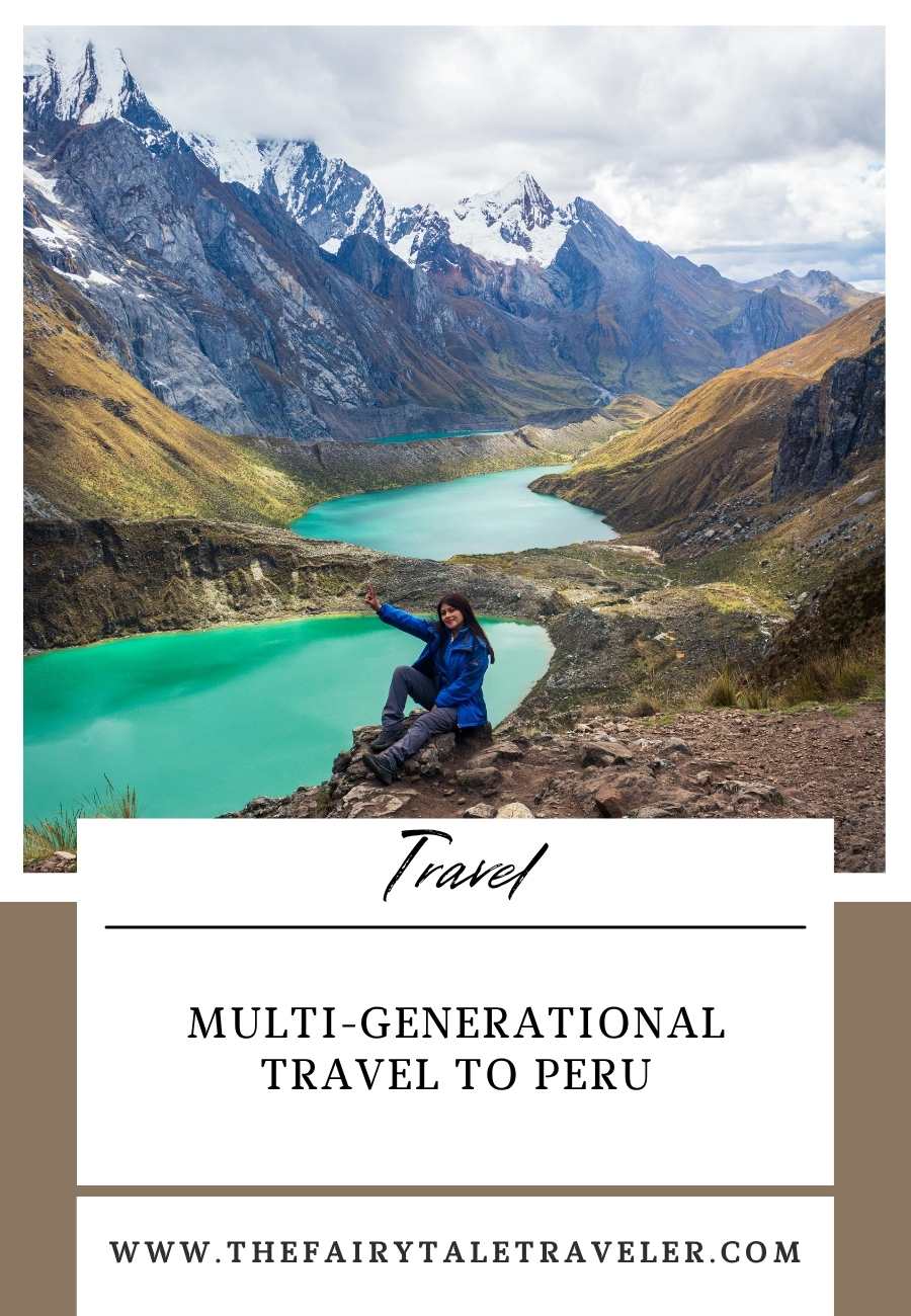 Multi-Generational Travel to Peru