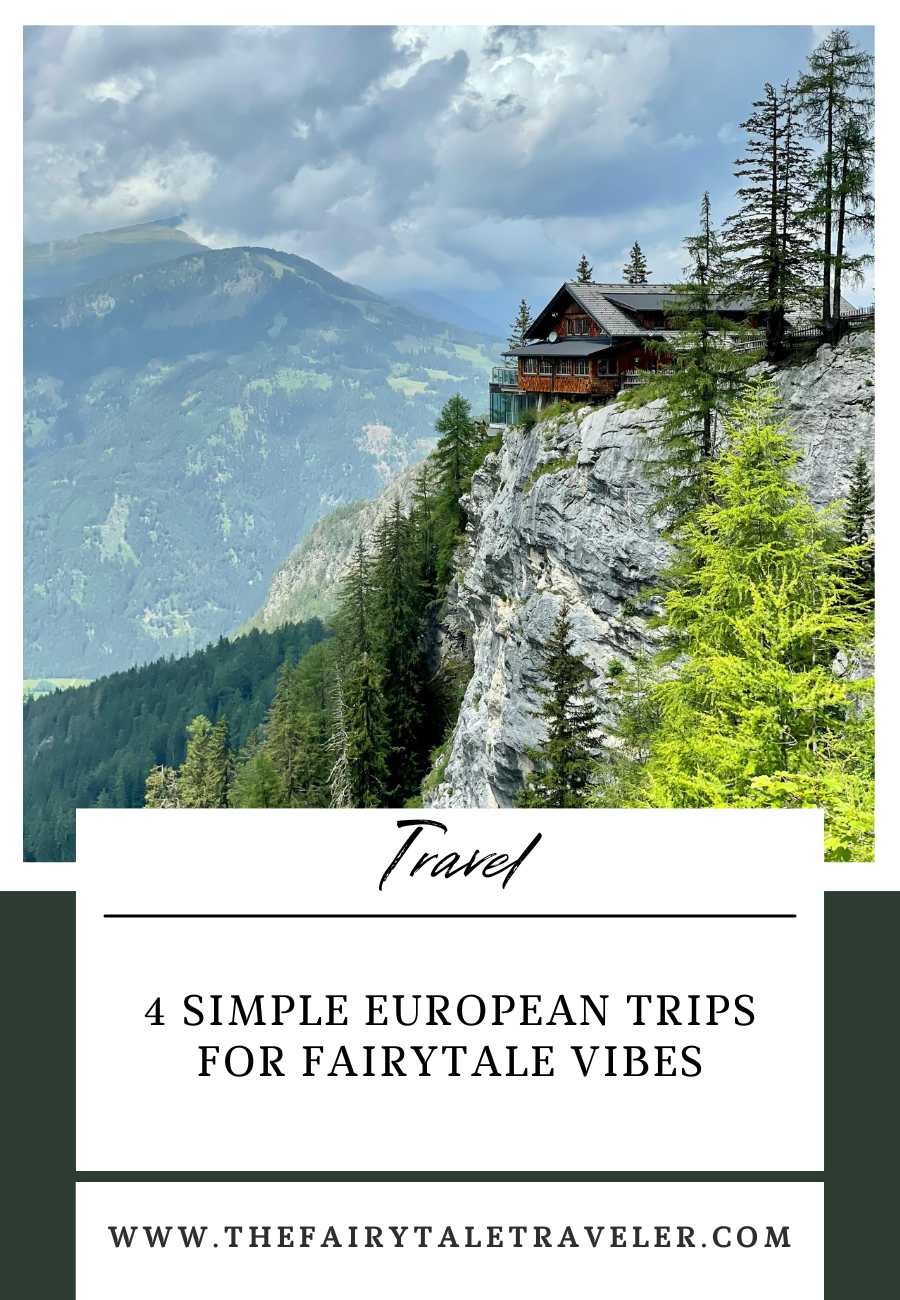 Simple European Trips for Fairytale Escapes | Fairytale Travel