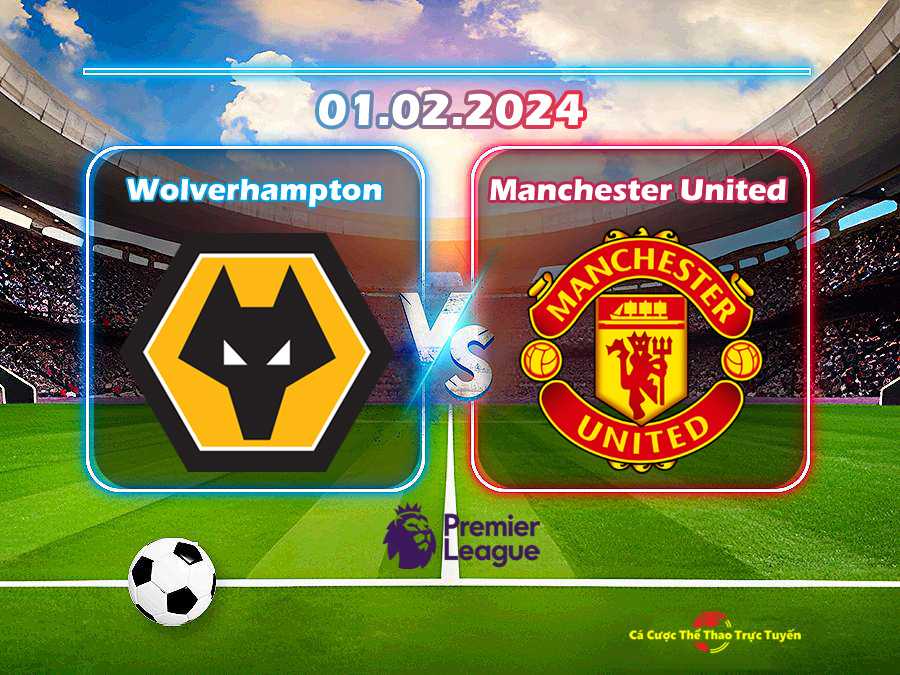Wolves và Manchester United