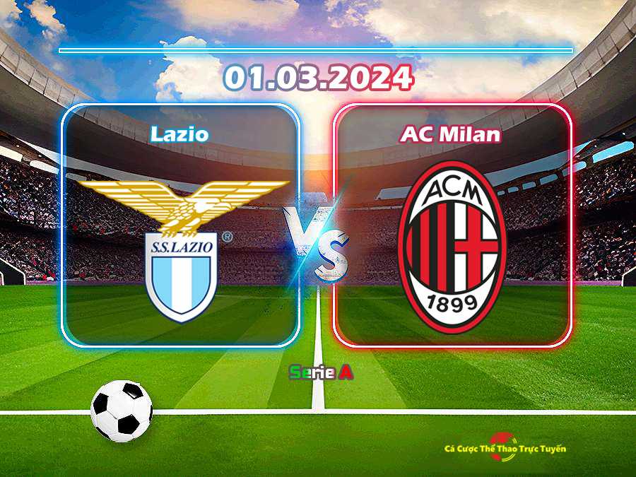 Lazio và AC Milan
