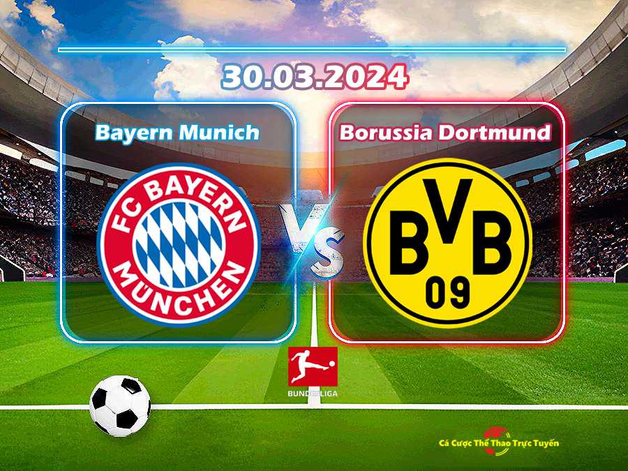 Bayern Munich và Borussia Dortmund