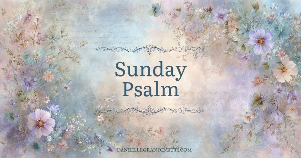 Sunday Psalm Blog Post Headers 1 2