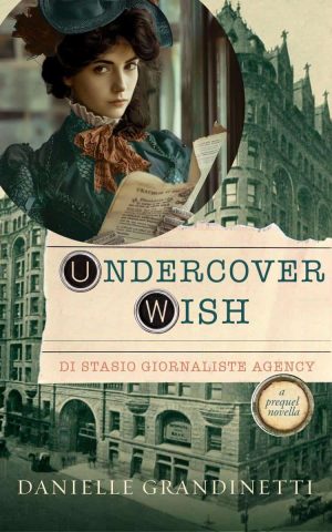 Di Stasio Giornaliste Agency 0 Undercover Wish