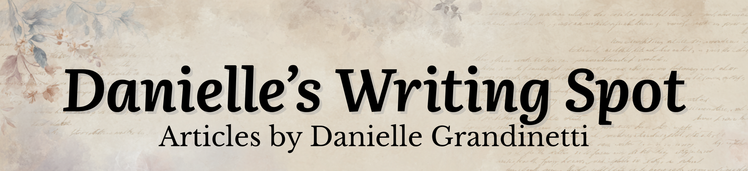 Danielle's Writing Spot Articles Header