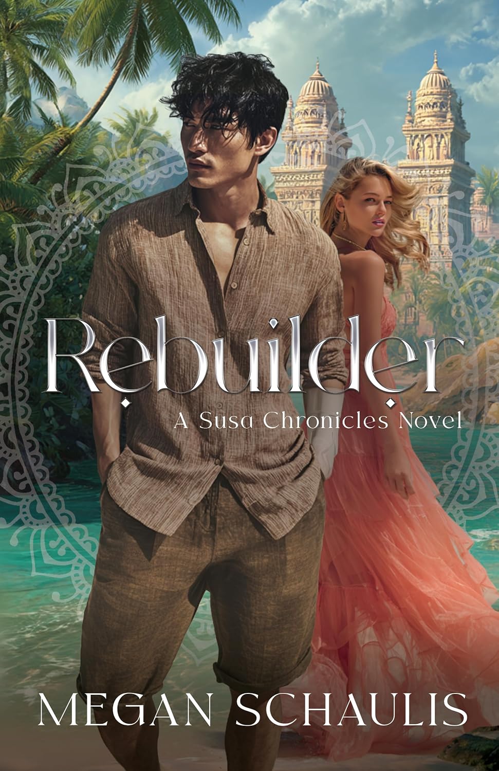 Rebuilder book cover man in a tan linen shirt and a woman in a coral dress on a tropical beach with palm trees and a temple in the background