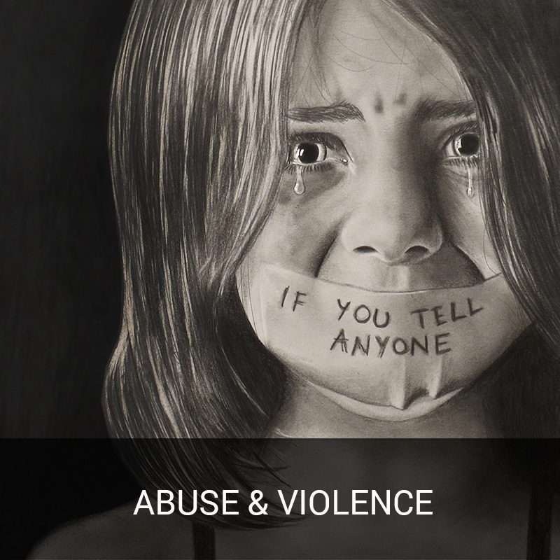 Abuse & Violence