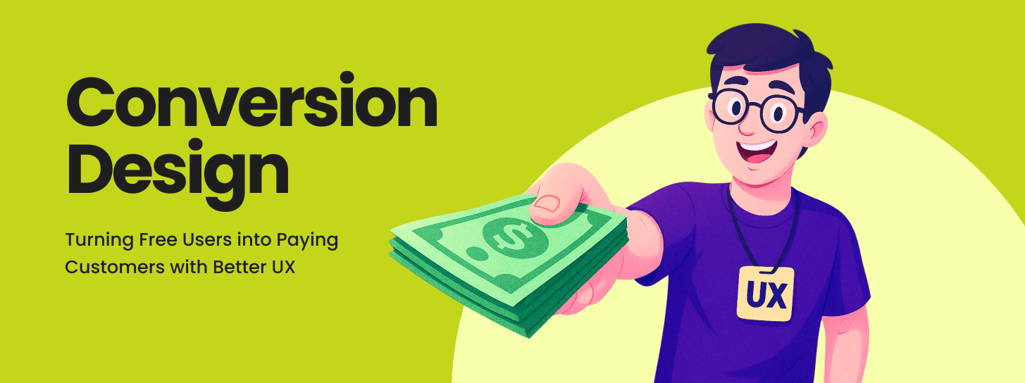 Turning Free Users into Paying Customers with Better UX
