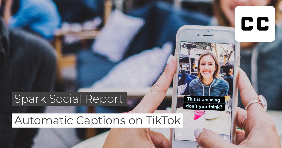 Automatic Captions on TikTok